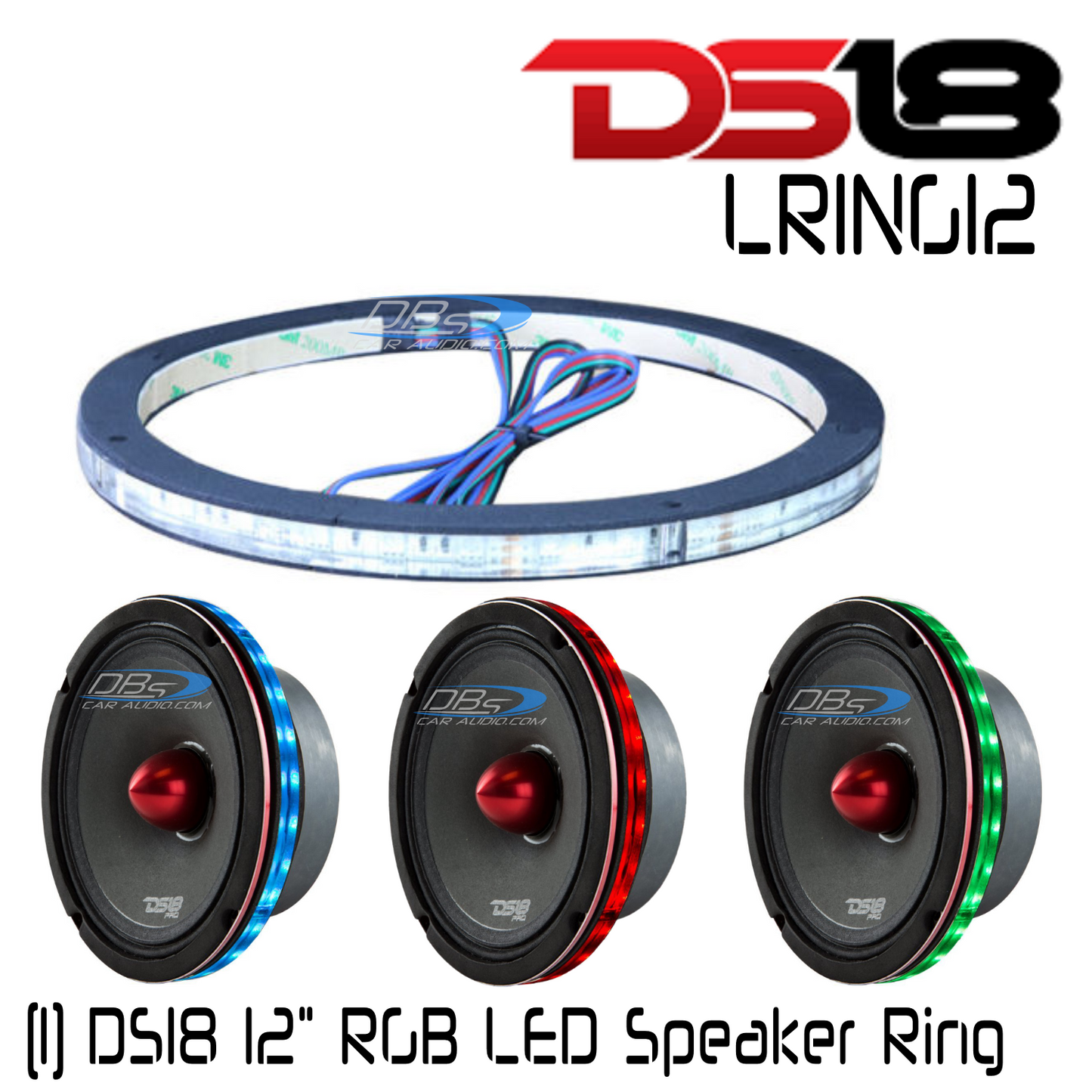 DS18 LRING RGB LED Rings for Mids and Subs - Choose Size